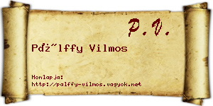 Pálffy Vilmos névjegykártya