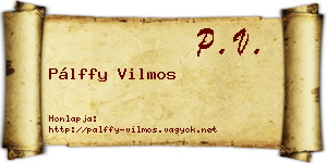 Pálffy Vilmos névjegykártya